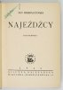 DOBRACZYŃSKI Jan - Najeźdźcy. T. 1-2
